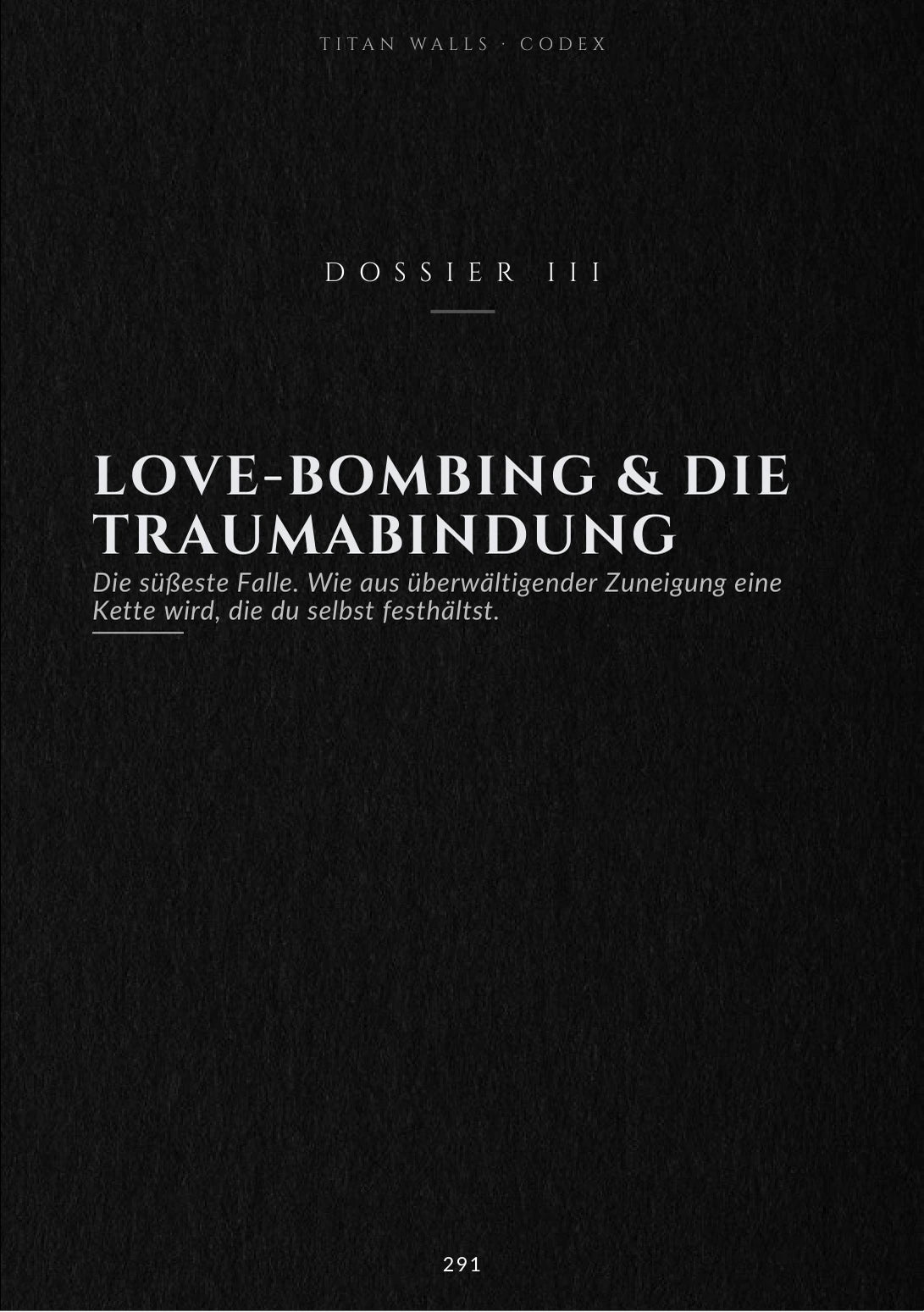 Love-Bombing & die Traumabindung